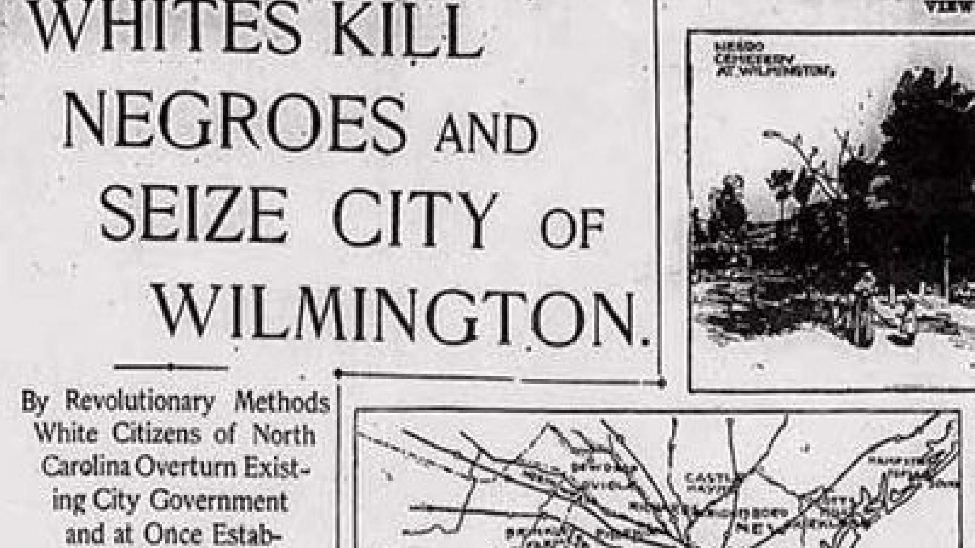 The 1898 Coup In Wilmington, NC | Understanding The American South